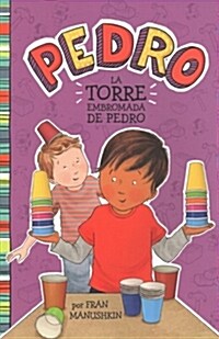 La Torre Embromada de Pedro = Pedros Tricky Tower (Paperback)