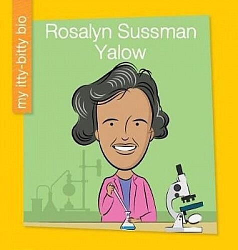 Rosalyn Sussman Yalow (Library Binding)