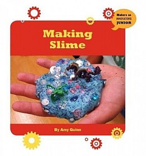 Making Slime (Paperback)