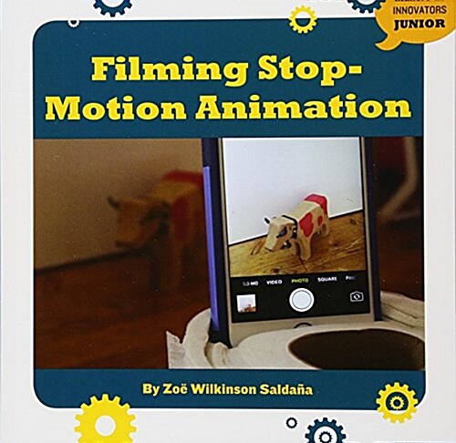 Filming Stop-Motion Animation (Paperback)