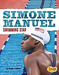 Simone Manuel: Swimming Star (Paperback)