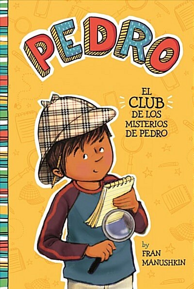El Club de Los Misterios de Pedro = Pedros Mystery Club (Hardcover)