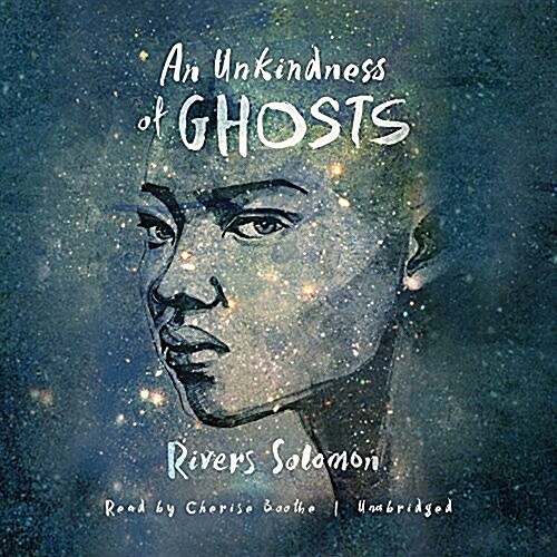 An Unkindness of Ghosts (Audio CD)