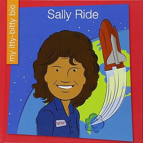 Sally Ride (Library Binding)