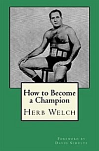 How to Become a Champion (Paperback)