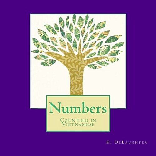 Numbers: Counting in Vietnamese (Paperback)