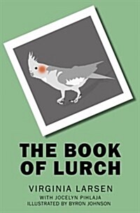 The Book of Lurch (Paperback)
