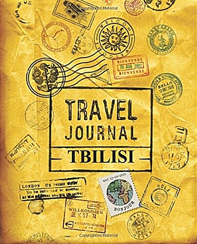 Travel Journal Tbilisi: Tbilisi Georgia Travel (Paperback)