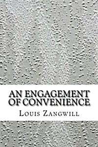 An Engagement of Convenience (Paperback)