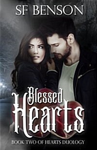 Blessed Hearts: Book Two of Hearts Duology (Paperback)