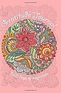 Gratitude Journal: 365 Days of Inspiration (Coloring Pages) (Paperback)