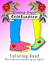 The Wedding Day Celebration Coloring Book (Paperback)