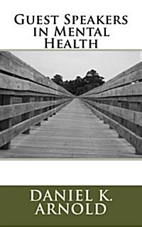 Guest Speakers in Mental Health (Paperback)