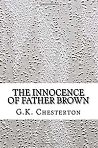 The Innocence of Father Brown (Paperback)