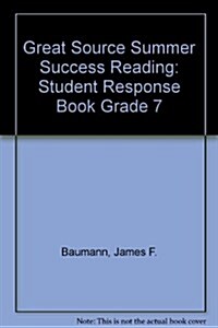 Summer Success Reading: Student Response Book Grade 7 (Paperback, 2)