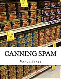 Canning Spam (Paperback)