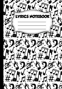 Lyrics Notebook: For Music Lover, Musician, Songwriters, Music Lover, Student - Music Lyric Journal and Songwriting Notebook 104 Pages (Paperback)
