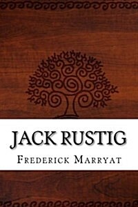 Jack Rustig (Paperback)