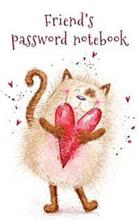 Friends Password Notebook: Internet Address and Password Logbook / Journal (Gift for Friend) - Cat with a Heart Cover (Paperback)