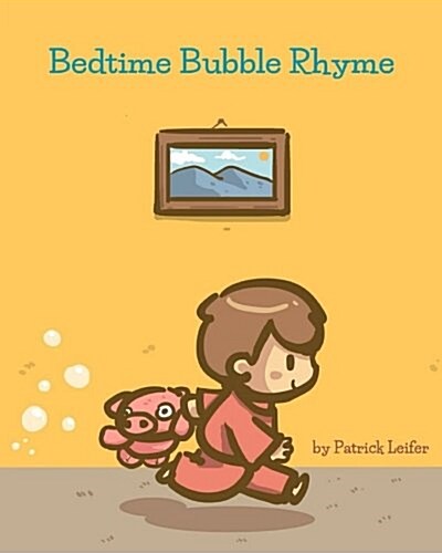 Bedtime Bubble Rhyme (Paperback)