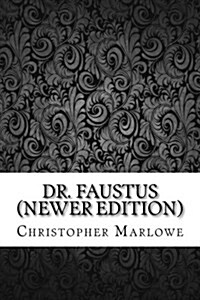 Dr. Faustus (Newer Edition) (Paperback)