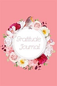 Gratitude Journal: A Happier You in 1 Minutes a Day (Paperback)