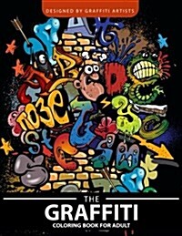 The Graffiti Coloring Book for Adults (Paperback)