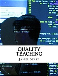 Quality Teaching (Paperback)