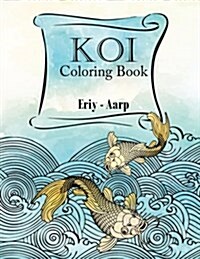 Koi Coloring Book (Paperback)