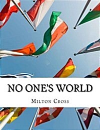No Ones World (Paperback)