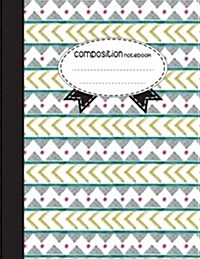 Composition Notebook, 8.5 X 11, 110 Pages: Boho Style: (School Notebooks) (Paperback)