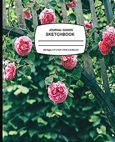 Journal Goods Sketchbook - Green Pink Rose: 7.5 X 9.25, Large Sketchbook Journal Drawing Book, 100 Pages for Sketching, Bullet Journal, Notes and More (Paperback)