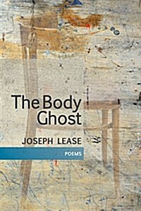 The Body Ghost (Paperback)