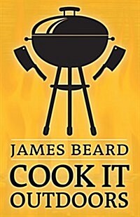 Cook It Outdoors (Paperback)