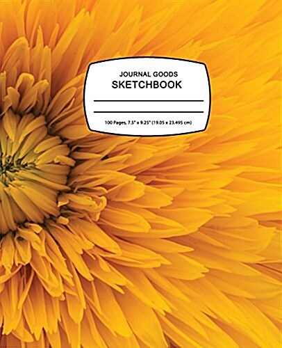Journal Goods Sketchbook - Yellow Petal: 7.5 X 9.25, Large Sketchbook Journal Drawing Book, 100 Pages for Sketching, Bullet Journal, Notes and More (D (Paperback)