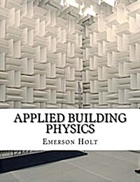 Applied Building Physics (Paperback)