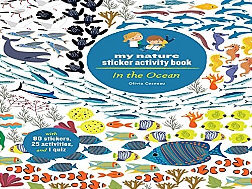 In the Ocean: My Nature Sticker Activity Book (Paperback)