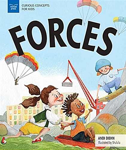 Forces: Physical Science for Kids (Paperback)