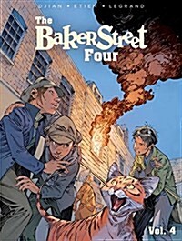 The Baker Street Four, Vol. 4 (Paperback)