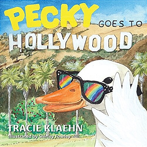 Pecky Goes to Hollywood (Paperback)