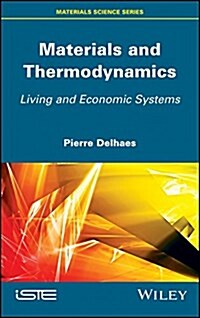 Materials and Thermodynamics (Hardcover)