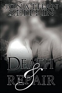 Death and Repair (Paperback, First Printing)