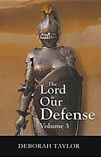 The Lord Is Our Defense (Paperback)