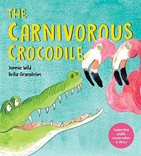 The Carnivorous Crocodile (Paperback)