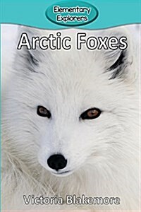 Arctic Foxes (Paperback)