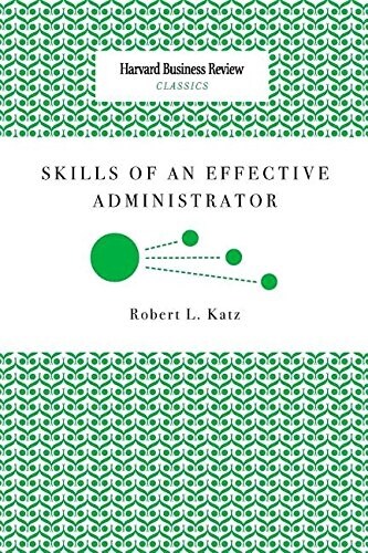 Skills of an Effective Administrator (Paperback)