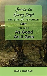 As Good As It Gets: Volume 2 of 6 (Paperback)