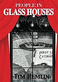 People in Glass Houses (Paperback)