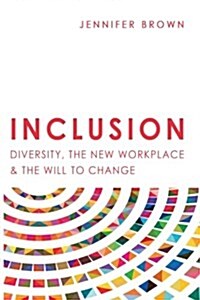 [중고] Inclusion: Diversity, the New Workplace & the Will to Change (Paperback)