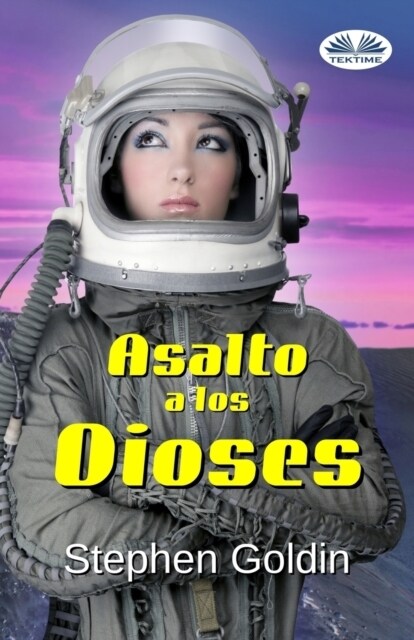 Asalto a Los Dioses (Paperback)